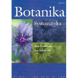 Botanică Volumul 2 Sistematică - Alice Szweykowska și Szweykowski, Jerzy